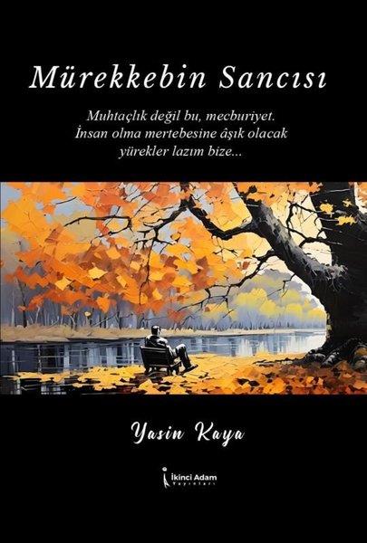Yasin KayarTürk ŞiiriMürekkebin Sancısı