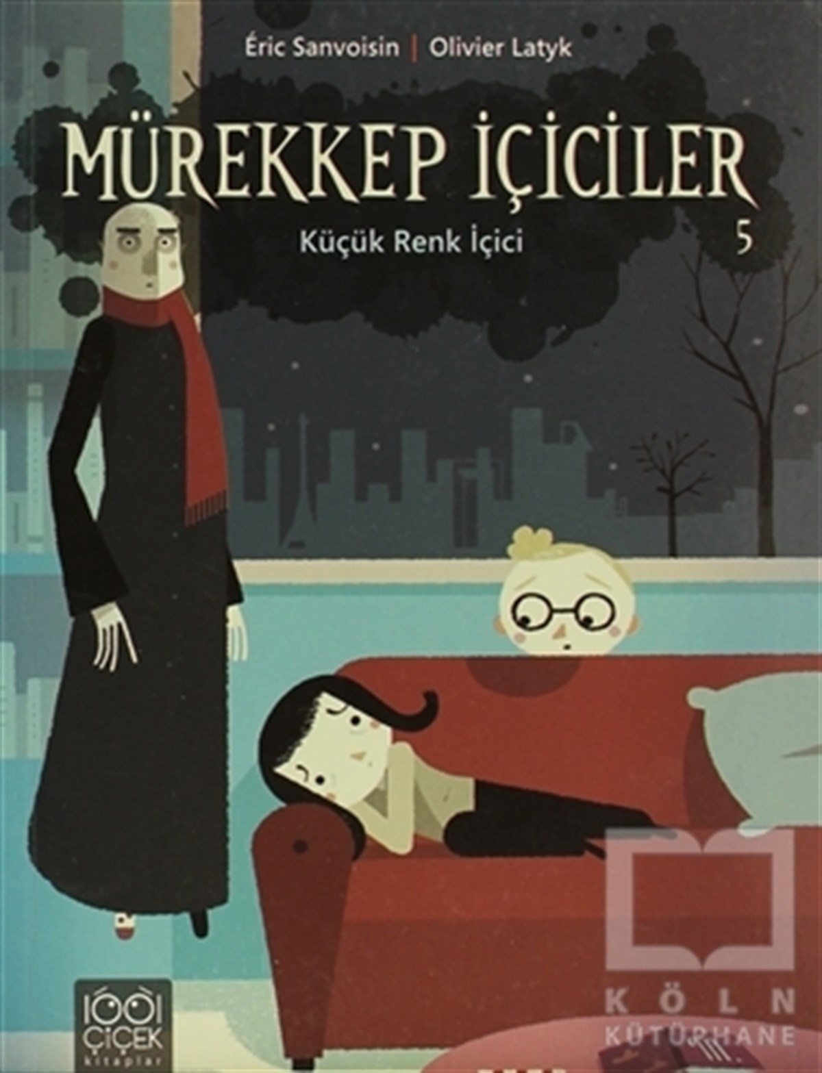 Eric SanvoisinRoman-ÖyküMürekkep İçiciler 5 - Küçük Renk İçici
