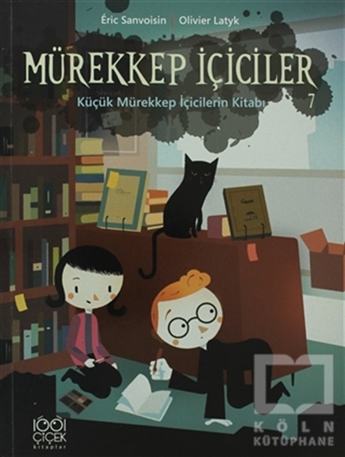 Eric SanvoisinRoman-ÖyküMürekkep İçiciler 7: Küçük Mürekkep İçicilerin Kitabı