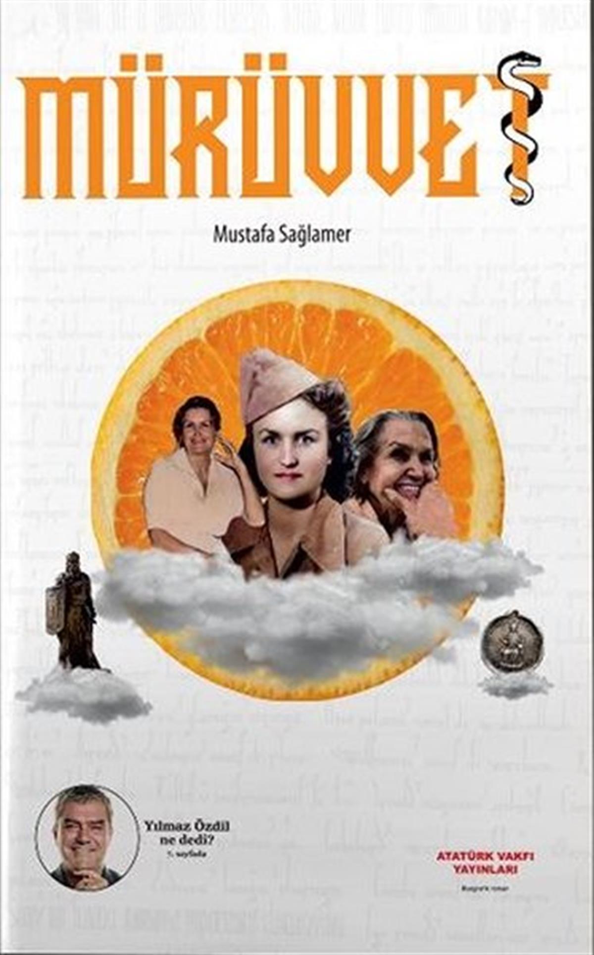 Mustafa SağlamerTürkiye RomanMürüvvet Kitap