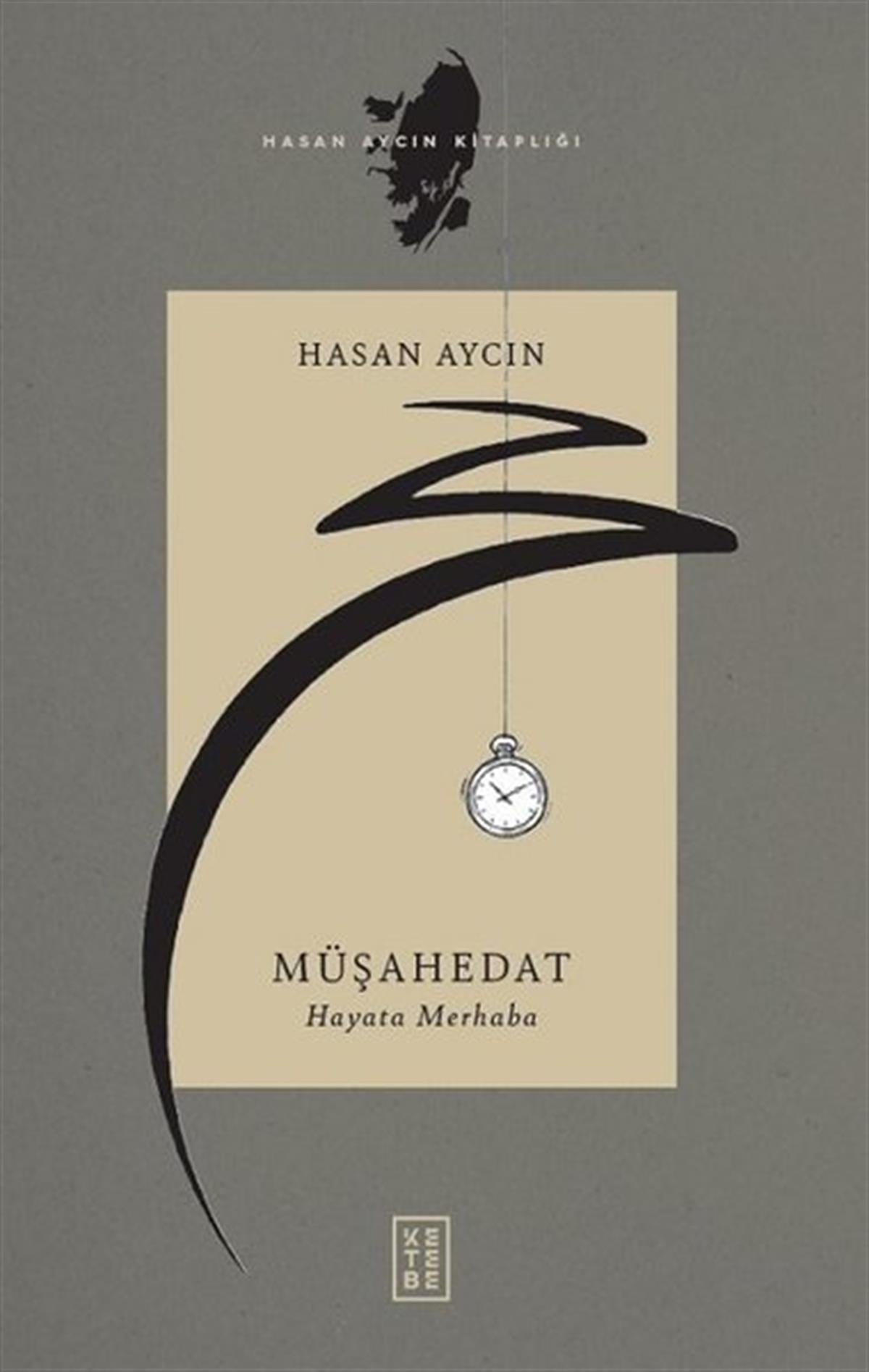 Hasan AycınSanat Kuramı KitaplarıMüşahedat - Hayata Merhaba