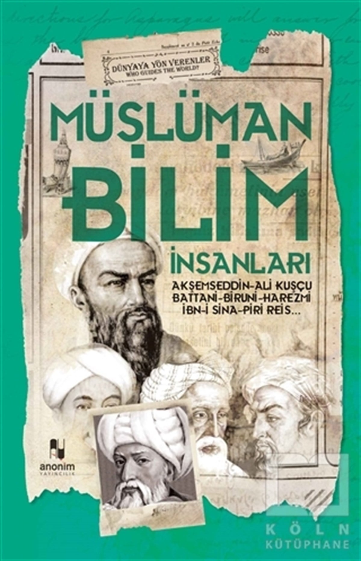 Muhammet Cüneyt ÖzcanTarihi Biyografi ve Otobiyografi KitaplarıMüslüman Bilim İnsanları
