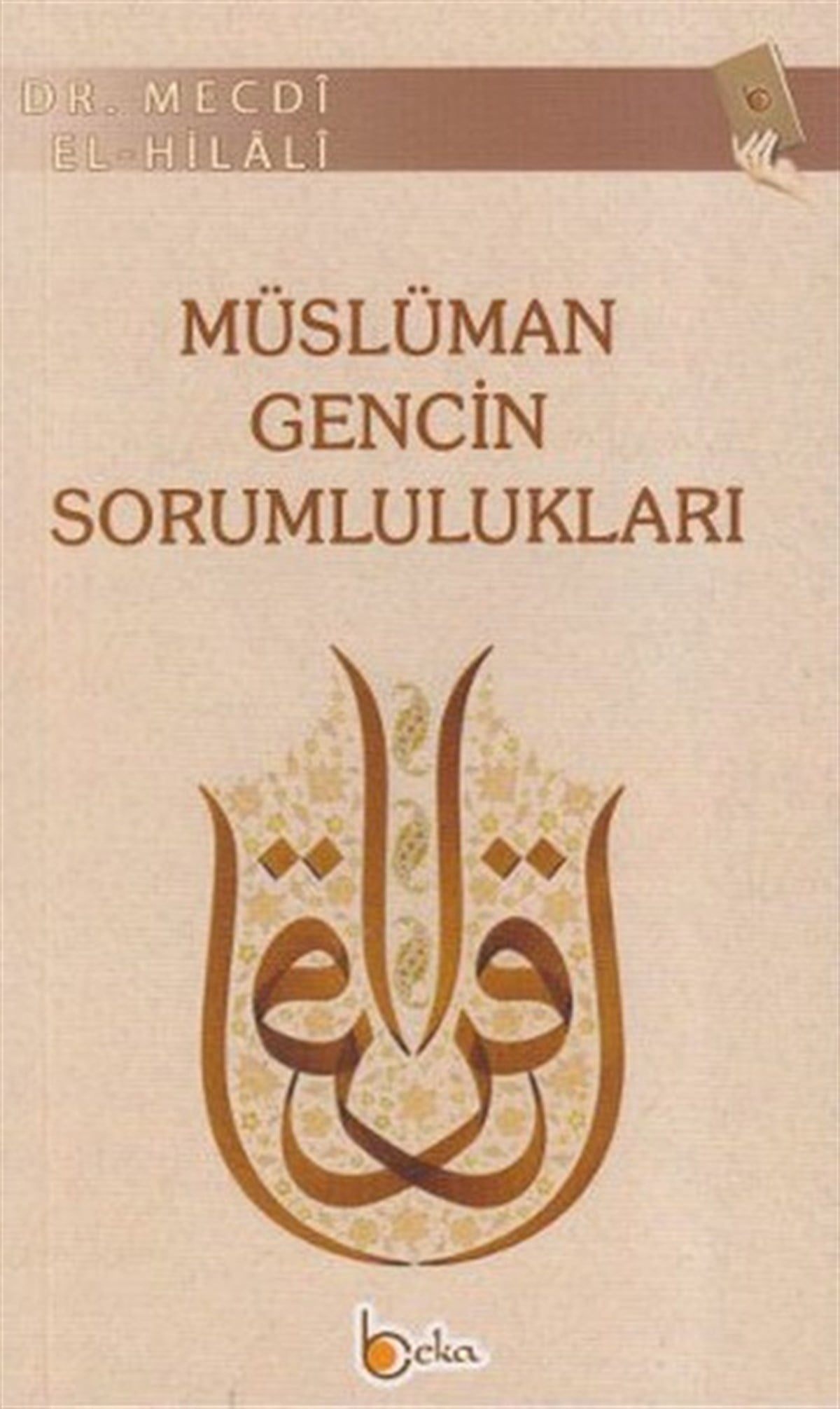 Faik Akcaoğluİslami KitaplarMüslüman Gencin Sorumlulukları