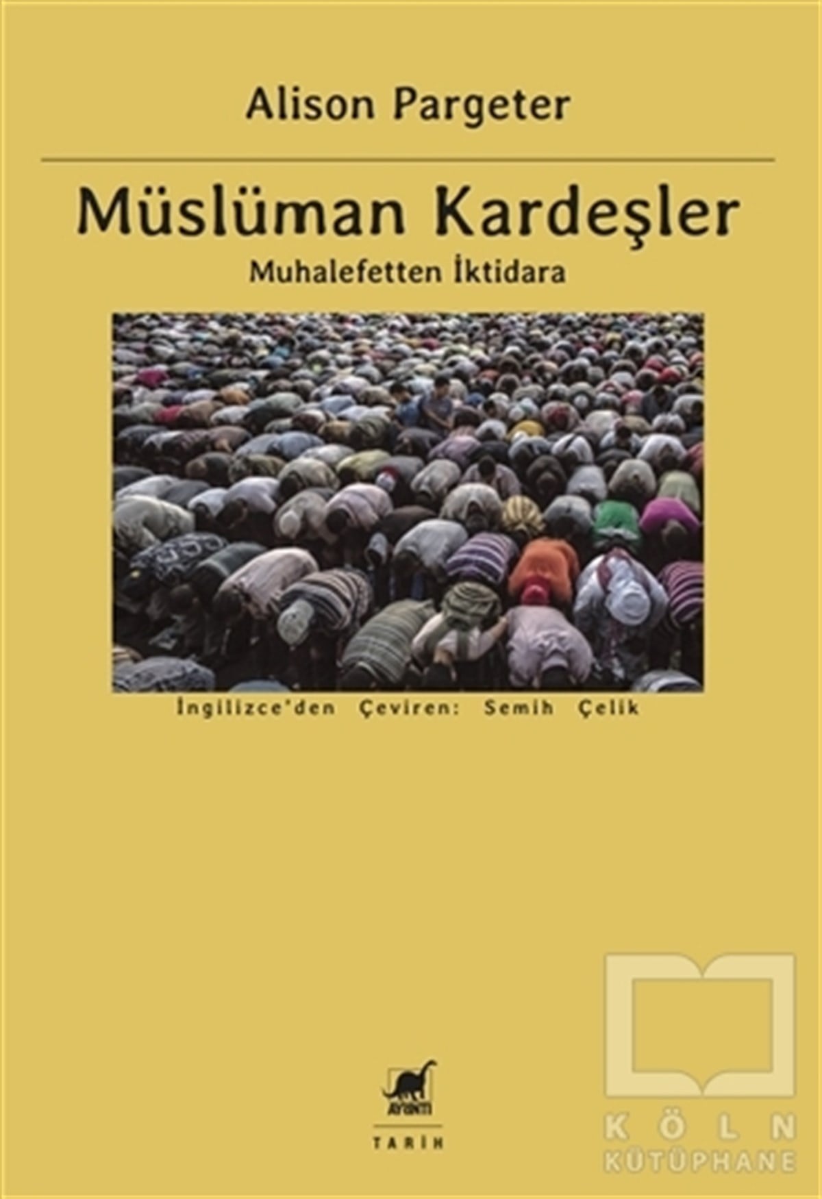 Alison PargeterTürk Tarihi AraştırmalarıMüslüman Kardeşler