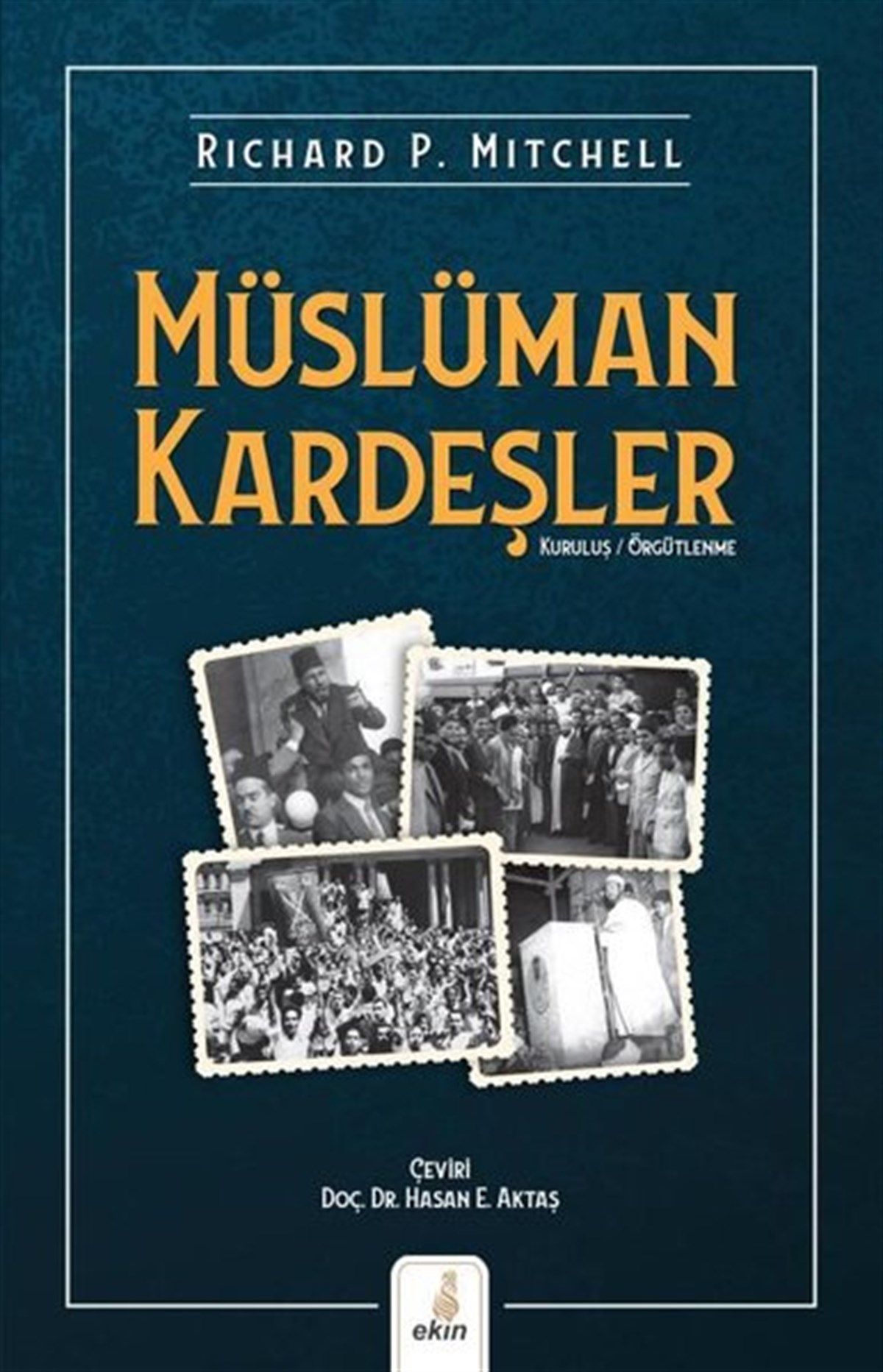 Richard P. MitchellDünya TarihiMüslüman Kardeşler