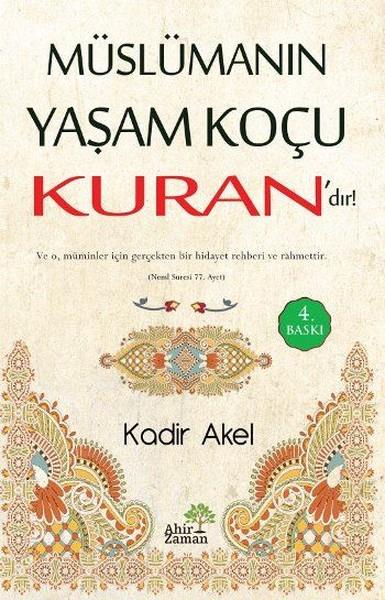 M. Erol Kuloğluİslami KitaplarMüslümanın Yaşam Koçu Kuran'dır!