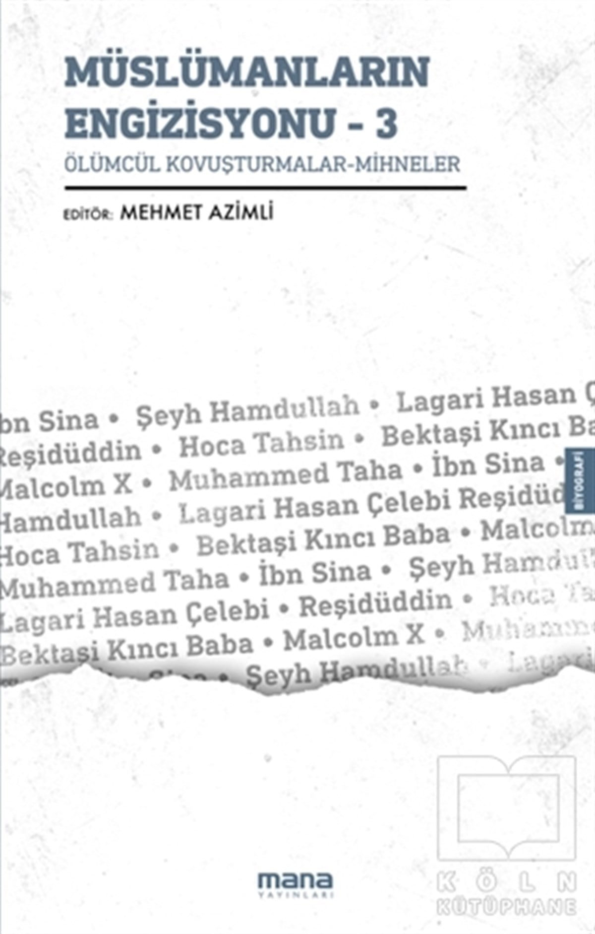 Mehmet AzimliBiyografi & Otobiyografi KitaplarıMüslümanların Engizisyonu - 3