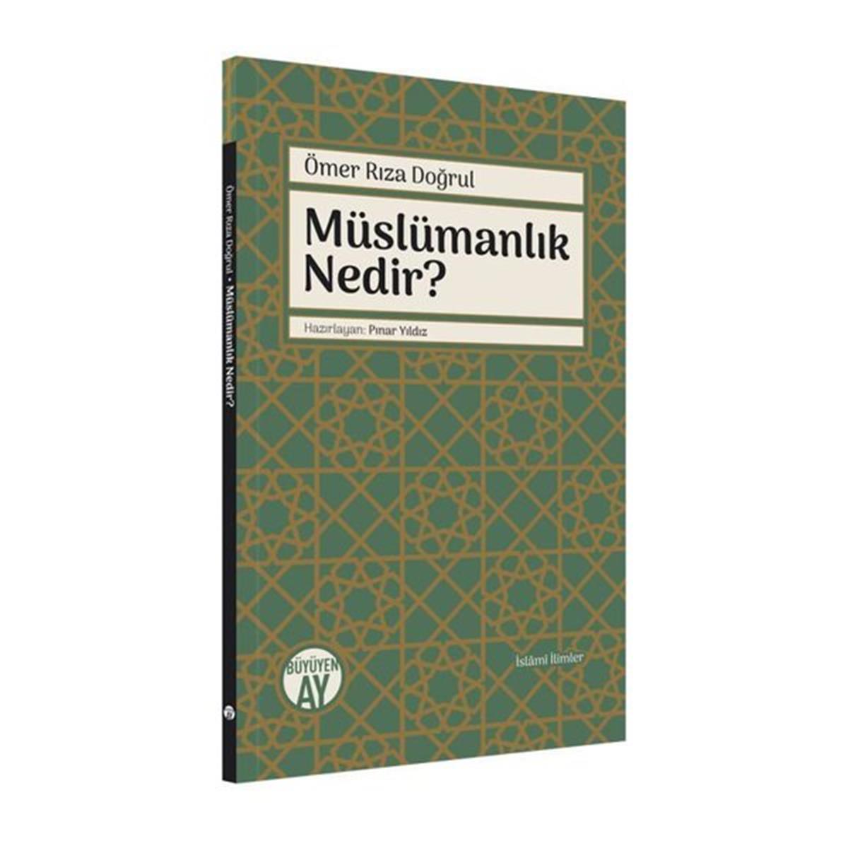 Ömer Rıza Doğrulİslami KitaplarMüslümanlık Nedir?