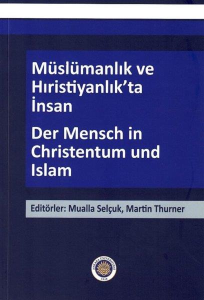 KolektifDinMüslümanlık ve Hıristiyanlık'ta İnsan - Der Mensch in Christentum und Islam