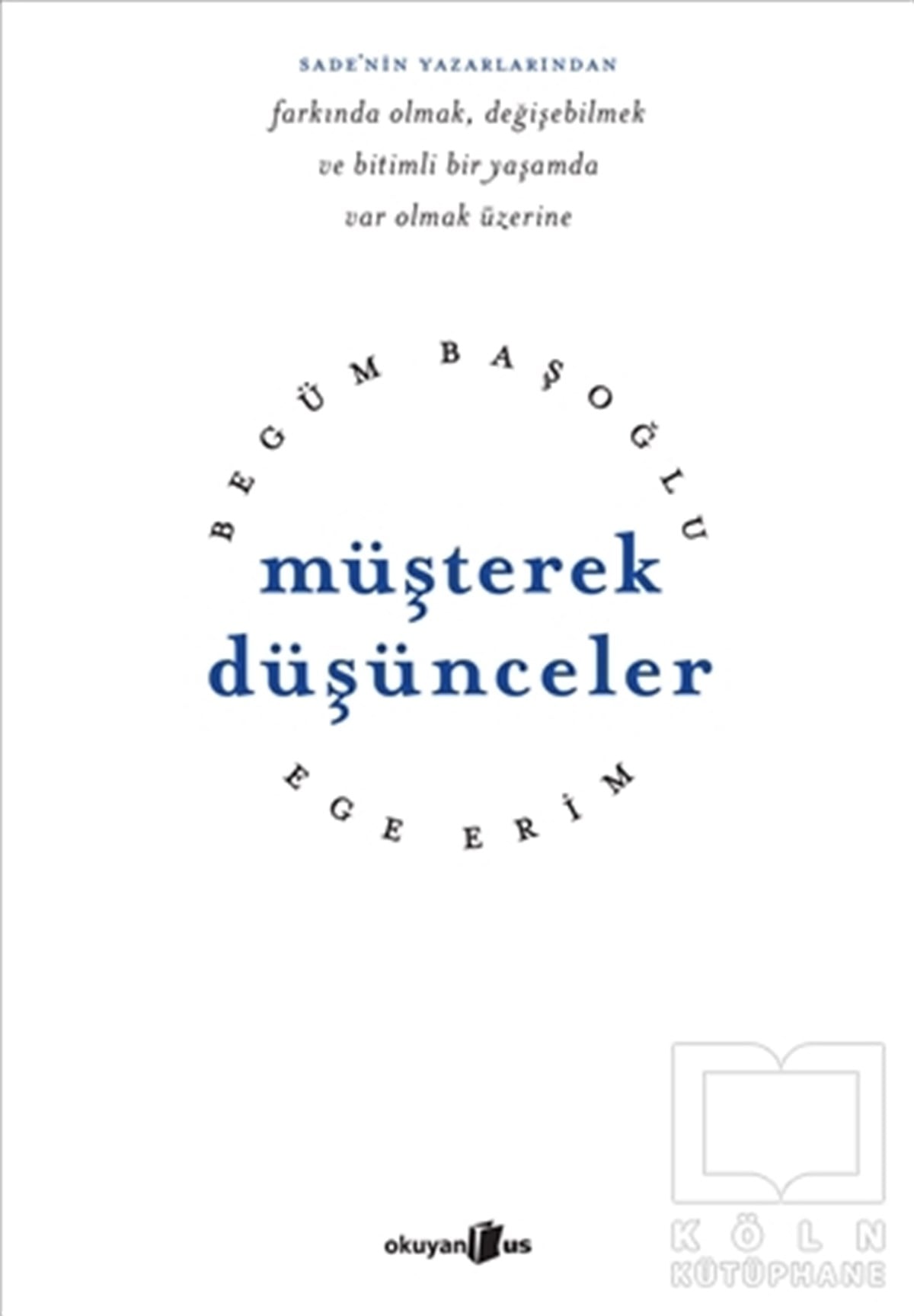Begüm BaşoğluKişisel Gelişim KitaplarıMüşterek Düşünceler