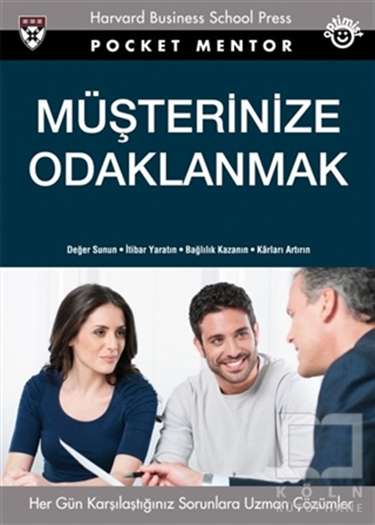Kolektifİş DünyasıMüşterinize Odaklanmak