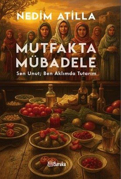 Nedim AtillaSosyoloji KitaplarıMutfakta Mübadele