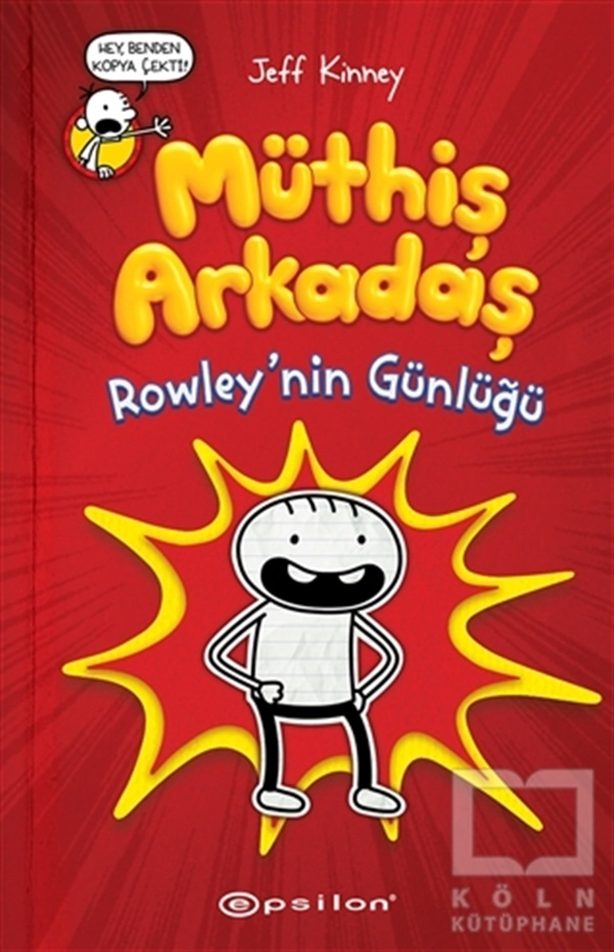 Jeff KinneyRoman-ÖyküMüthiş Arkadaş