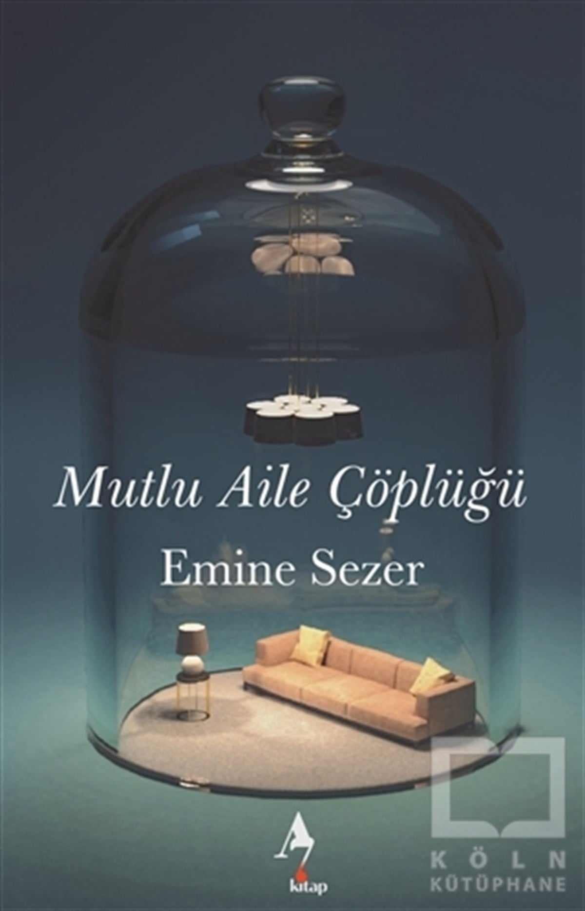 Emine SezerTürkçe RomanlarMutlu Aile Çöplüğü