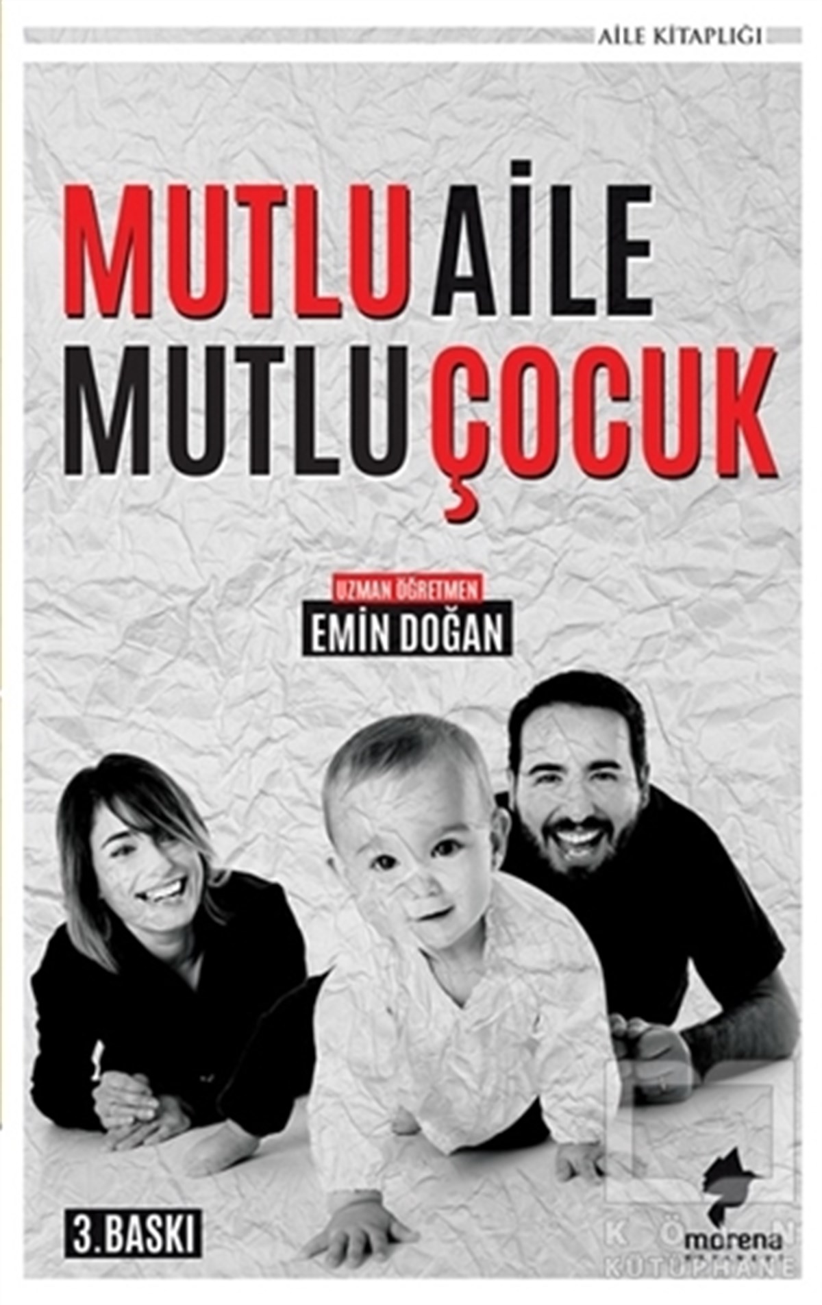 Emin DoğanAile ve Çocuk KitaplarıMutlu Aile Mutlu Çocuk