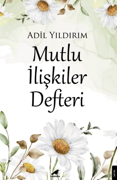 Adil YıldırımKişisel Gelişim KitaplarıMutlu İlişkiler Defteri