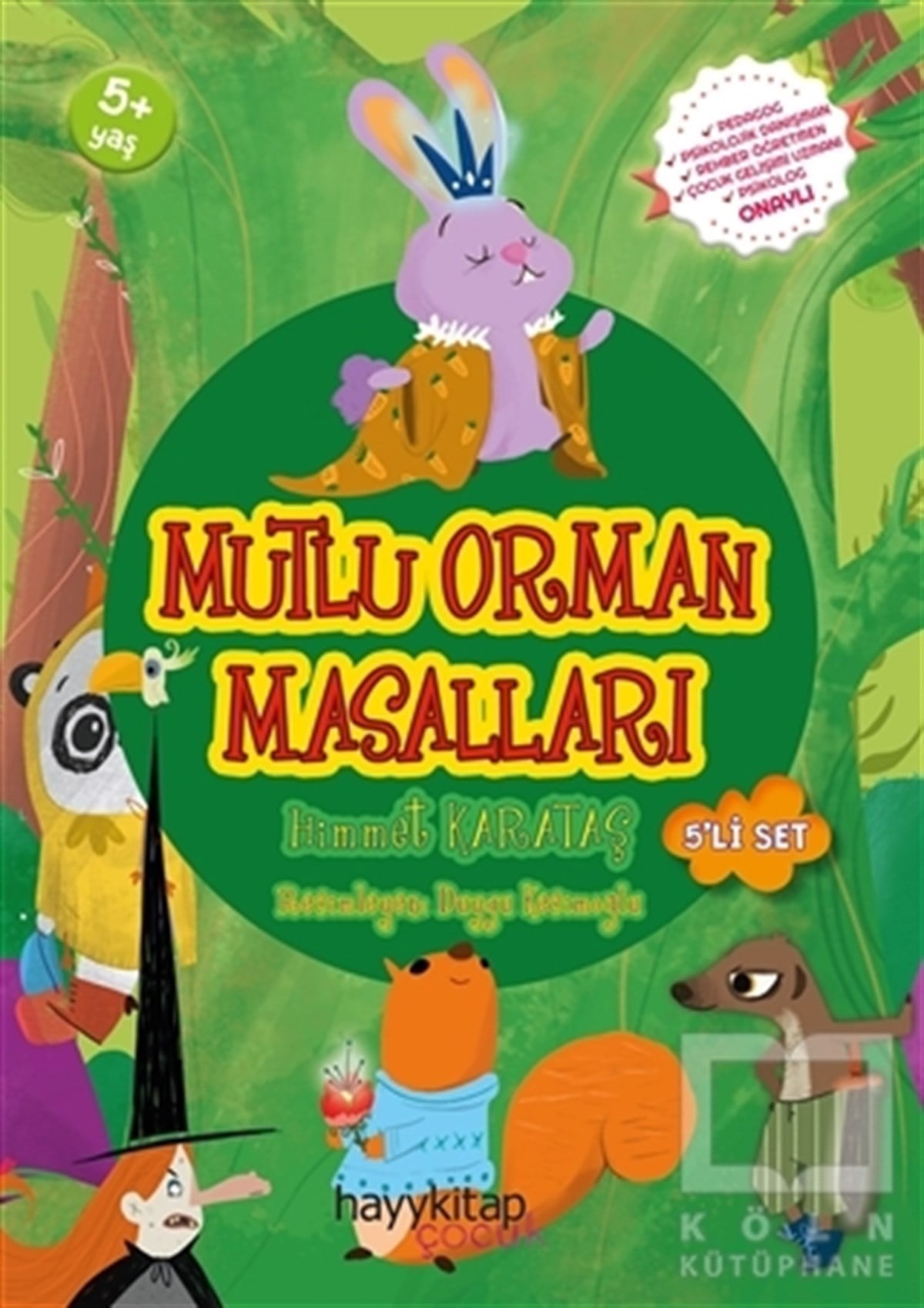 Himmet KarataşÇocuk Masal KitaplarıMutlu Orman Masalları 5’li Set