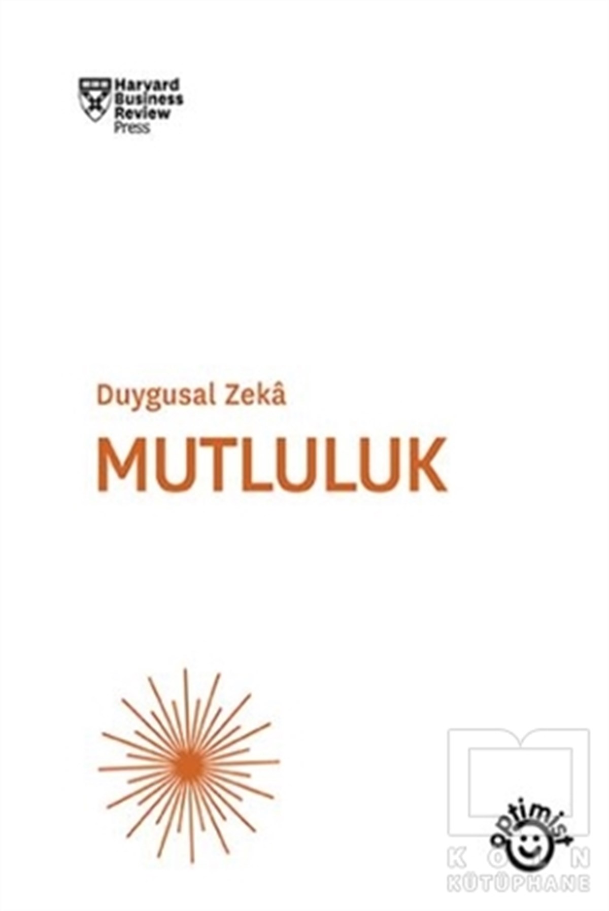 Harvard Business ReviewKişisel GelişimMutluluk - Duygusal Zeka