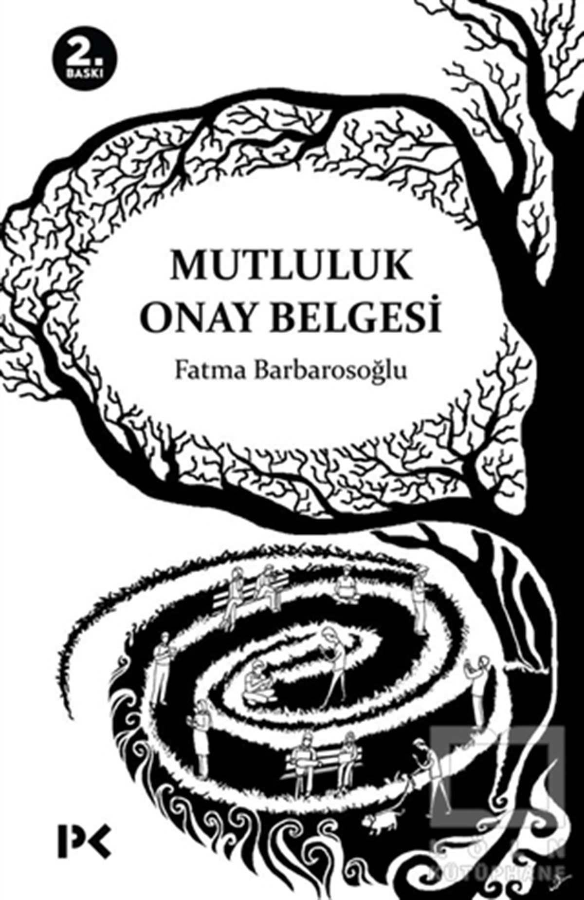 Fatma BarbarosoğluRomanMutluluk Onay Belgesi