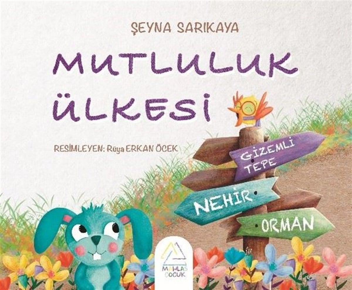 Şeyna SarıkayaEgitim Etkinlik KitaplariMutluluk Ülkesi