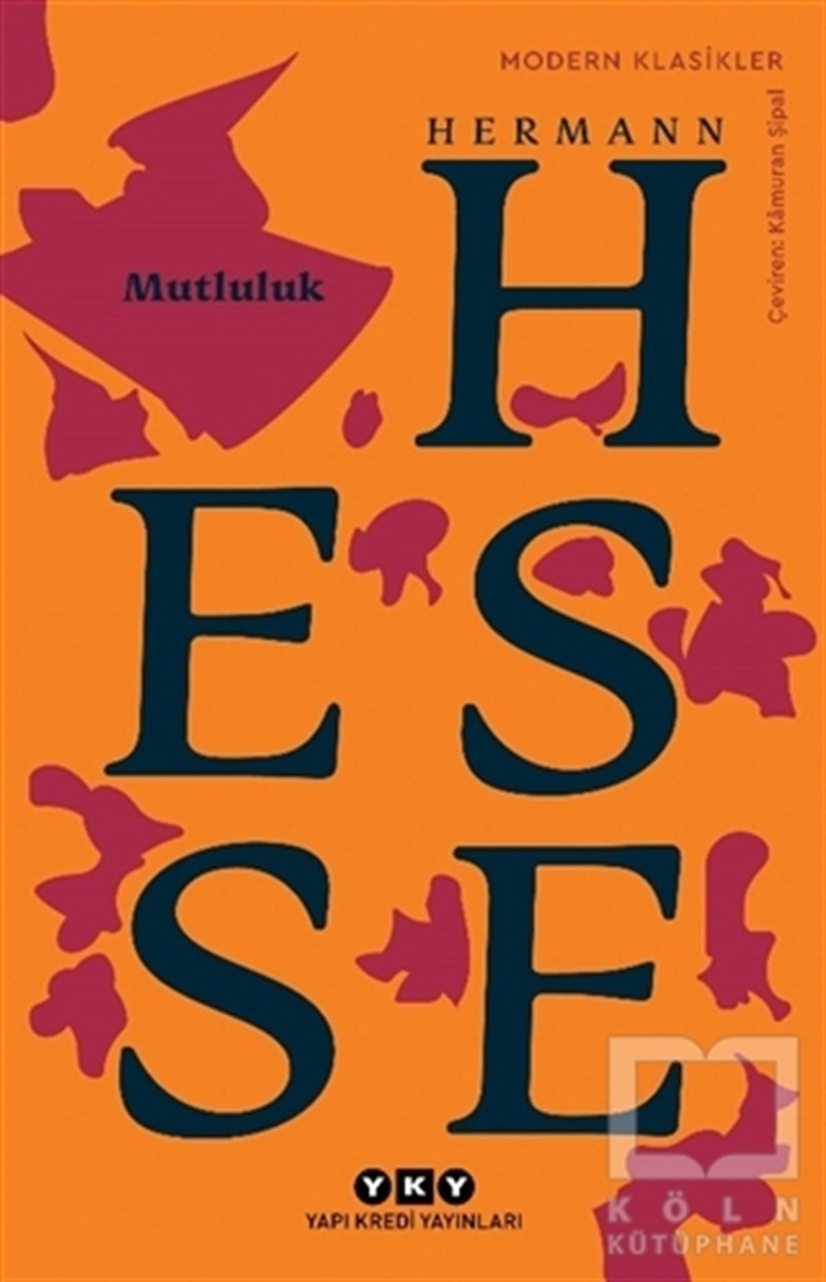 Hermann HesseHikaye (Öykü) KitaplarıMutluluk