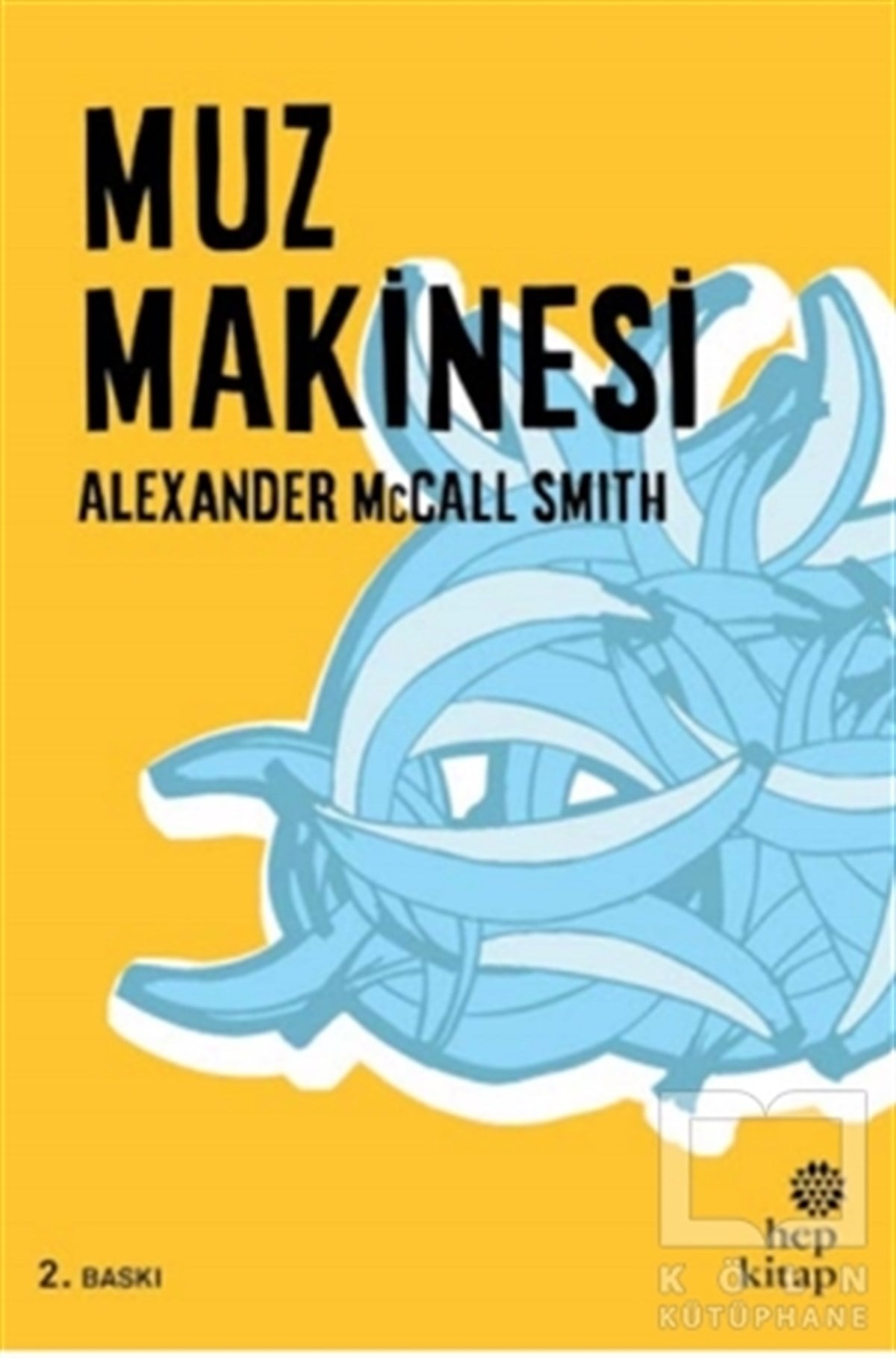 Alexander McCall SmithRoman-ÖyküMuz Makinesi