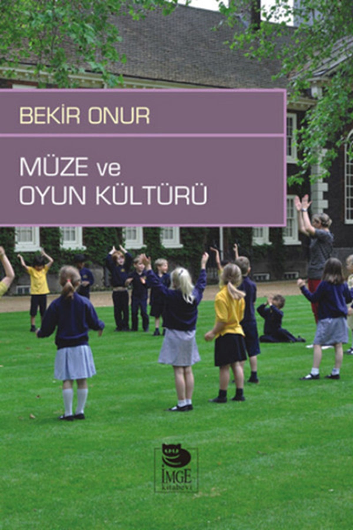 Bekir OnurDiğerMüze ve Oyun Kültürü