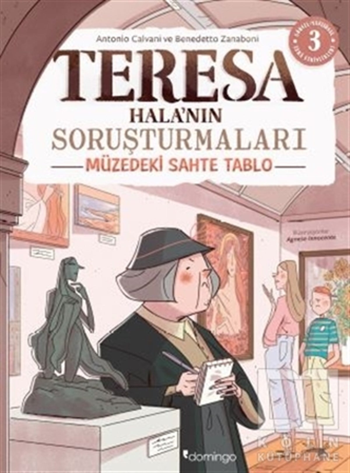 Antonio CalvaniEtkinlik KitaplarıMüzedeki Sahte Tablo - Teresa Hala'nın Soruşturmaları