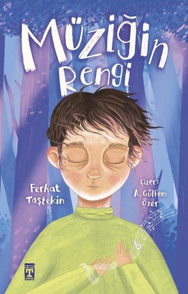 Ferhat TaştekinÇocuk Gençlik RomanlarıMüziğin Rengi