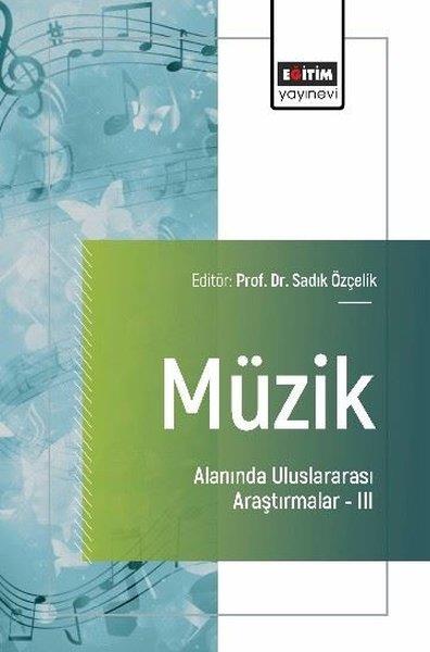 Tolgahan BayEğitimMüzik Alanında Uluslararası Araştırmalar 3