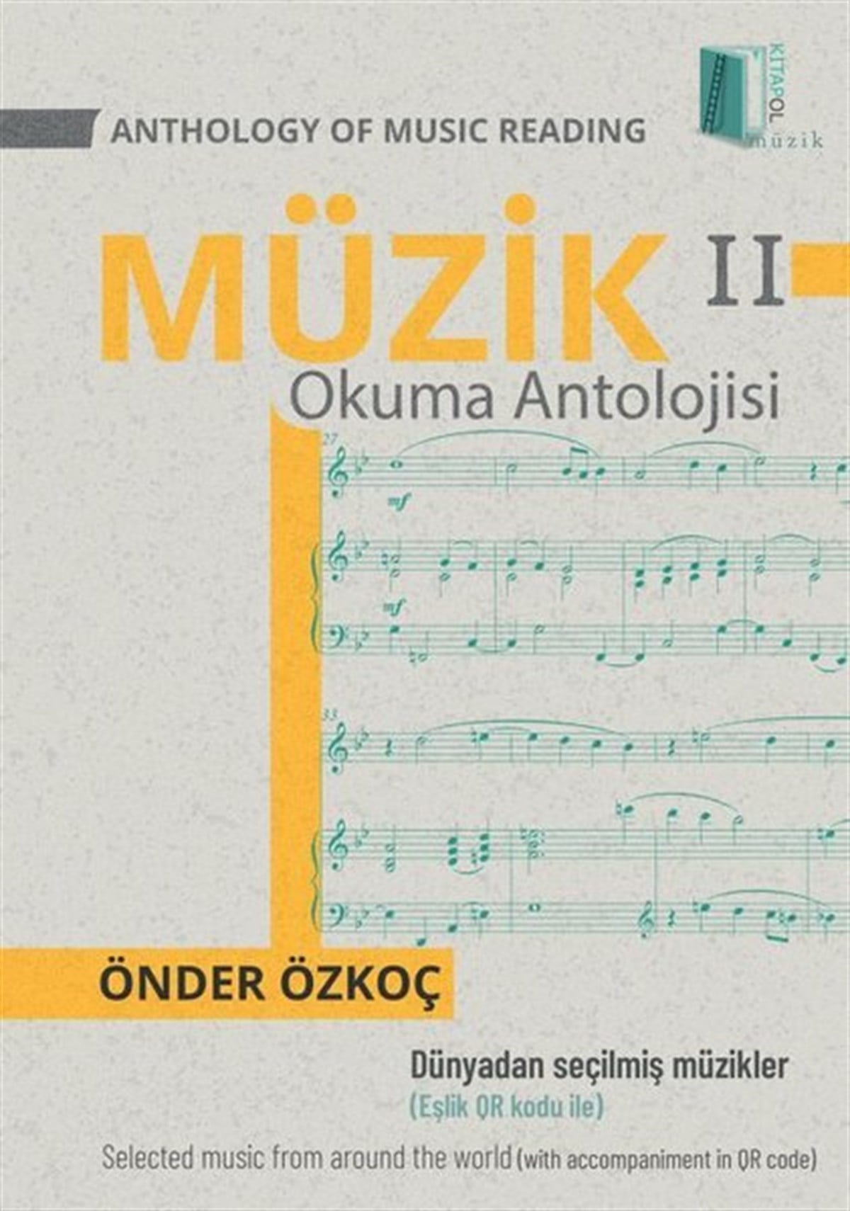 Önder ÖzkoçMüzik KitaplarıMüzik Okuma Antolojisi - 2