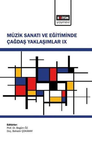 KolektifMüzik KitaplarıMüzik Sanatı ve Eğitiminde Çağdaş Yaklaşımlar 9