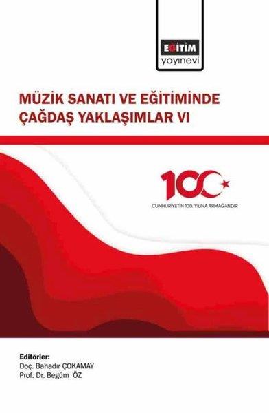 KolektifMüzik KitaplarıMüzik Sanatı ve Eğitiminde Çağdaş Yaklaşımlar 6