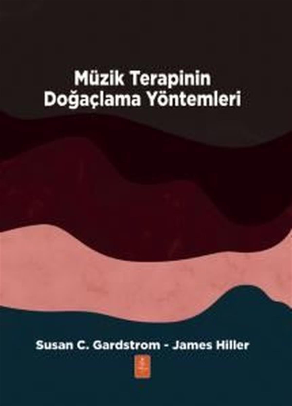 James HillerMüzik KitaplarıMüzik Terapinin Doğaçlama Yöntemleri