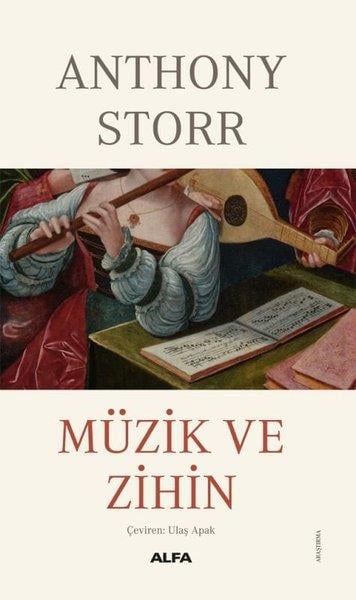 Anthony StorrDünya TarihiMüzik ve Zihin