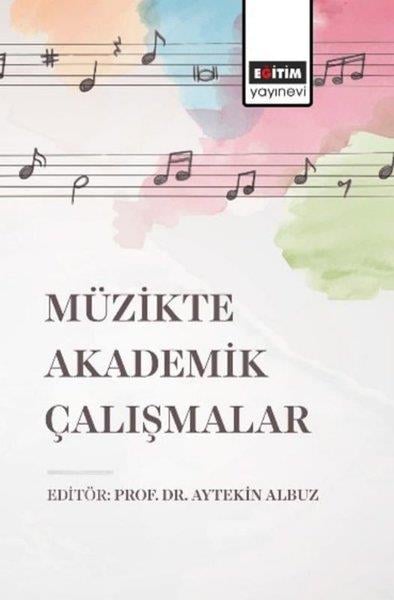 Yeşim ŞahinMüzik KitaplarıMüzikte Akademik Çalışmalar