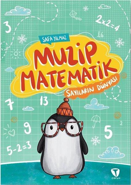 Safa YılmazEgitim Etkinlik KitaplariMuzip Matematik - Sayıların Dünyası