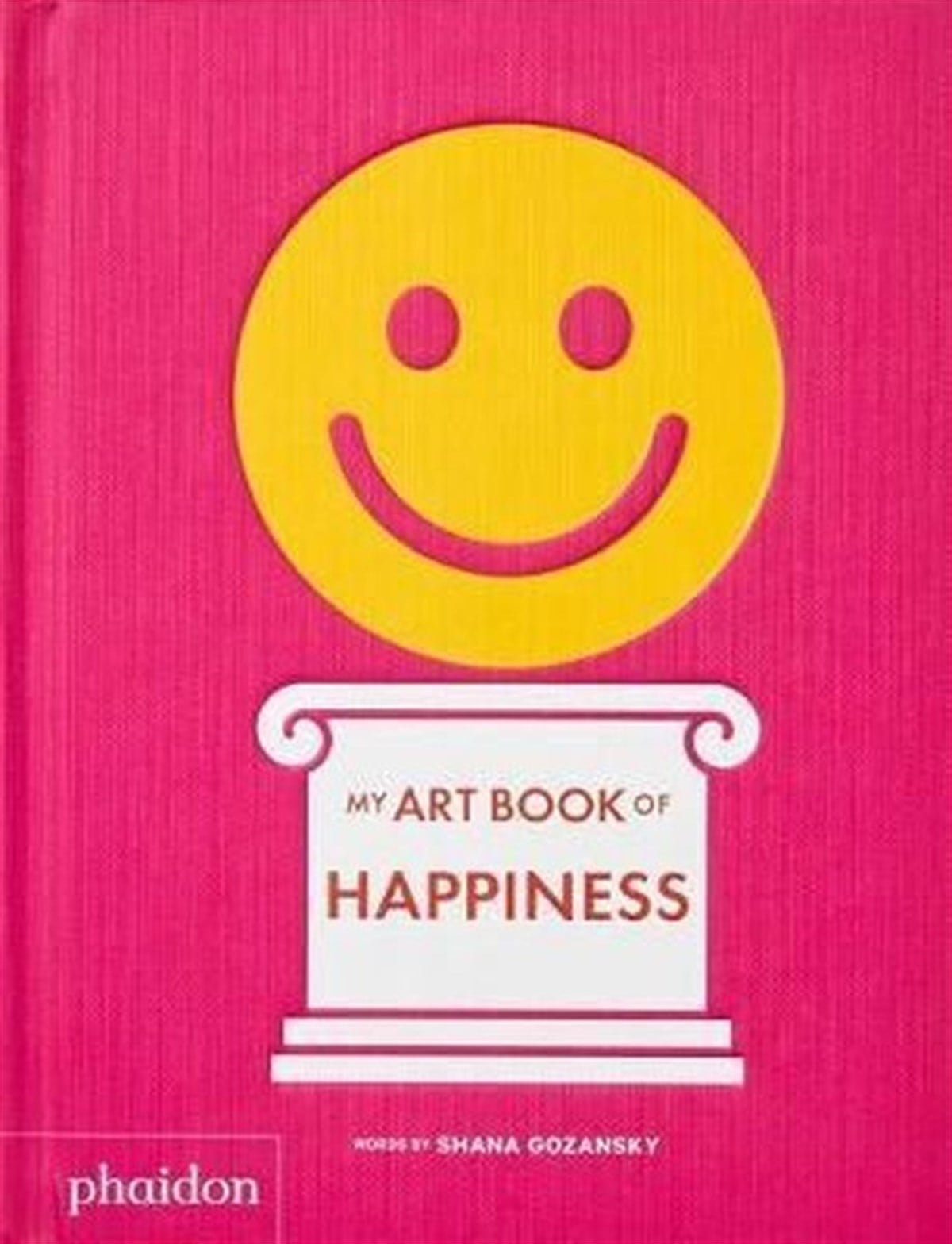 Shana GozanskyChildrenMy Art Book of Happiness