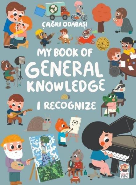 Çağrı OdabaşıChildrenMy Book Of General Knowledge  - I Recognize