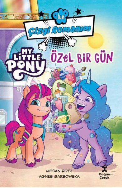 KolektifEgitim Etkinlik KitaplariMy Little Pony - Özel Bir Gün - İlk Çizgi Romanım
