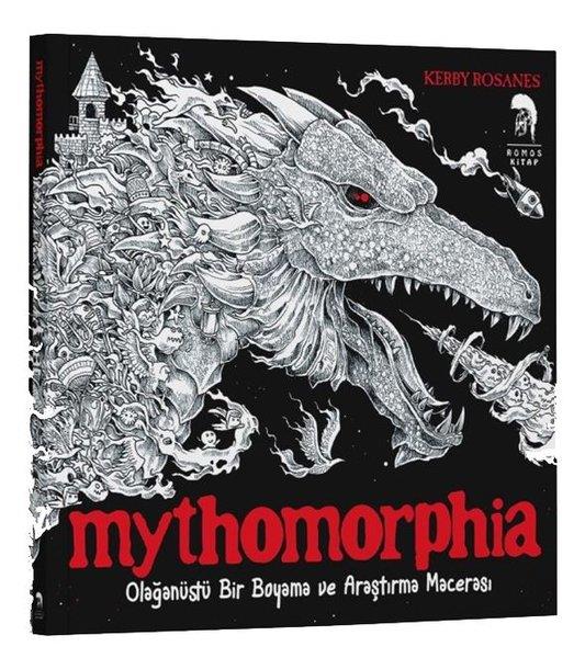 Kerby RosanesDiğerMythomorphia - Olağanüstü Bir Boyama ve Araştırma Macerası