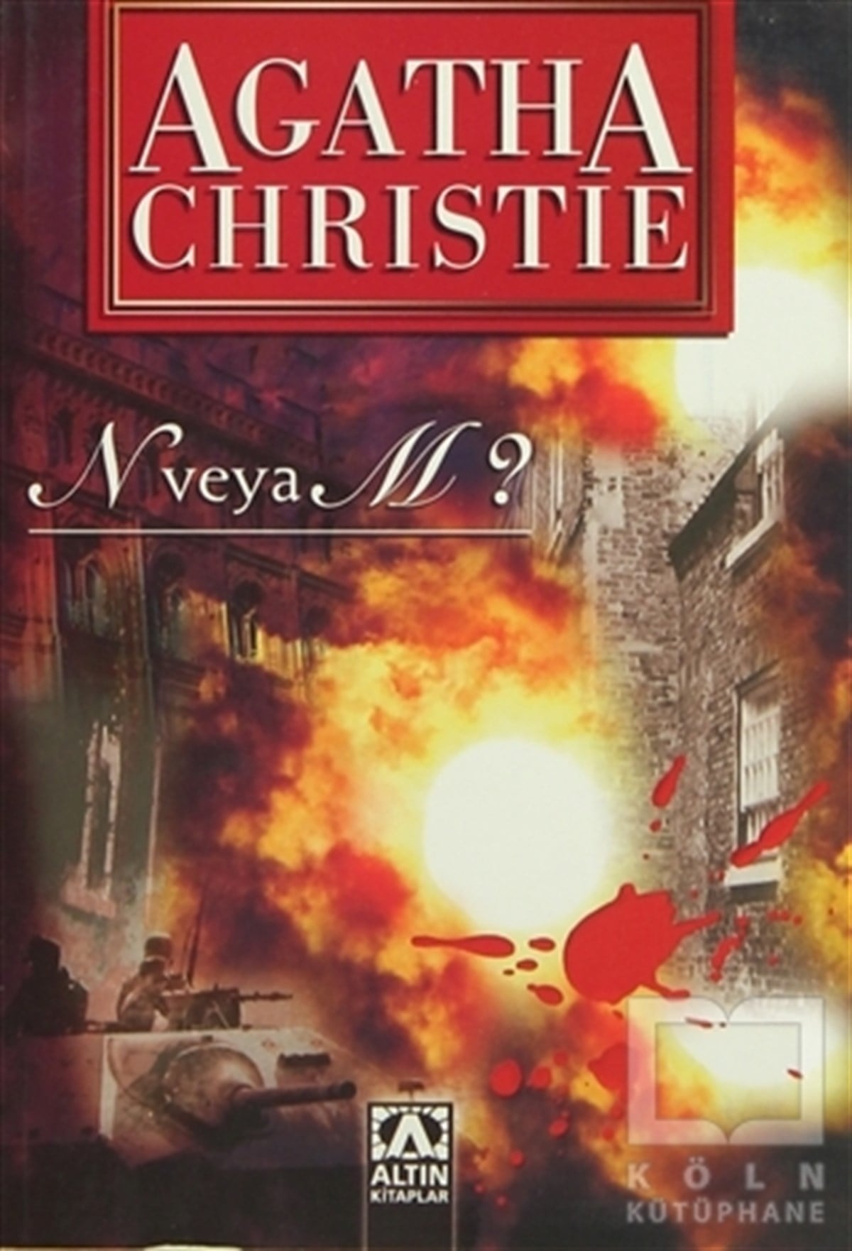 Agatha ChristiePolisiyeN veya M?