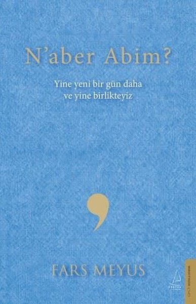 Fars MeyusDeneme KitaplarıNaber Abim?