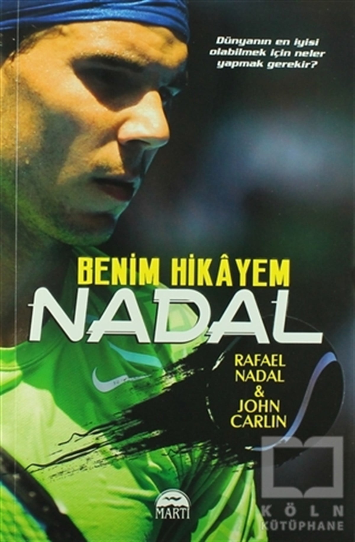 Rafael NadalPopüler KültürNadal - Benim Hikayem