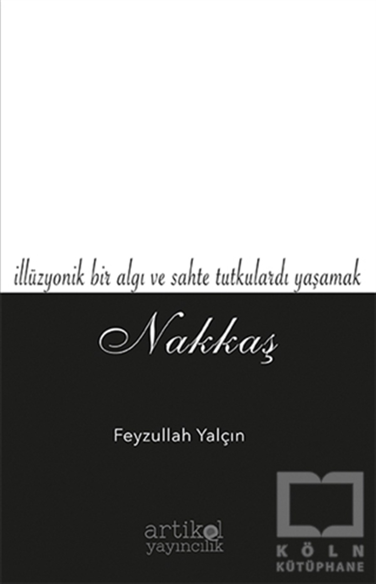 Feyzullah YalçınDüşünceNakkaş