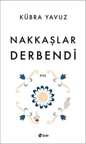 Kübra YavuzTürkiye RomanNakkaşlar Derbendi