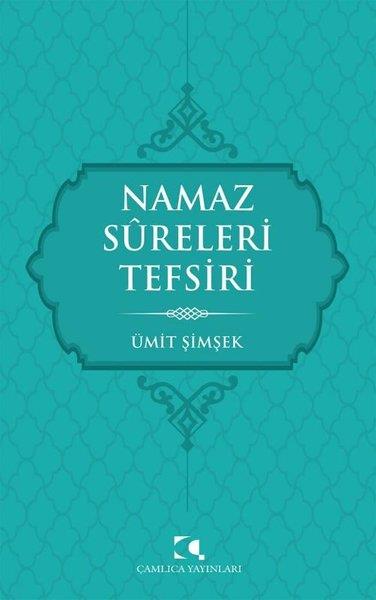 Ümit Şimşekİslami KitaplarNamaz Sureleri Tefsiri