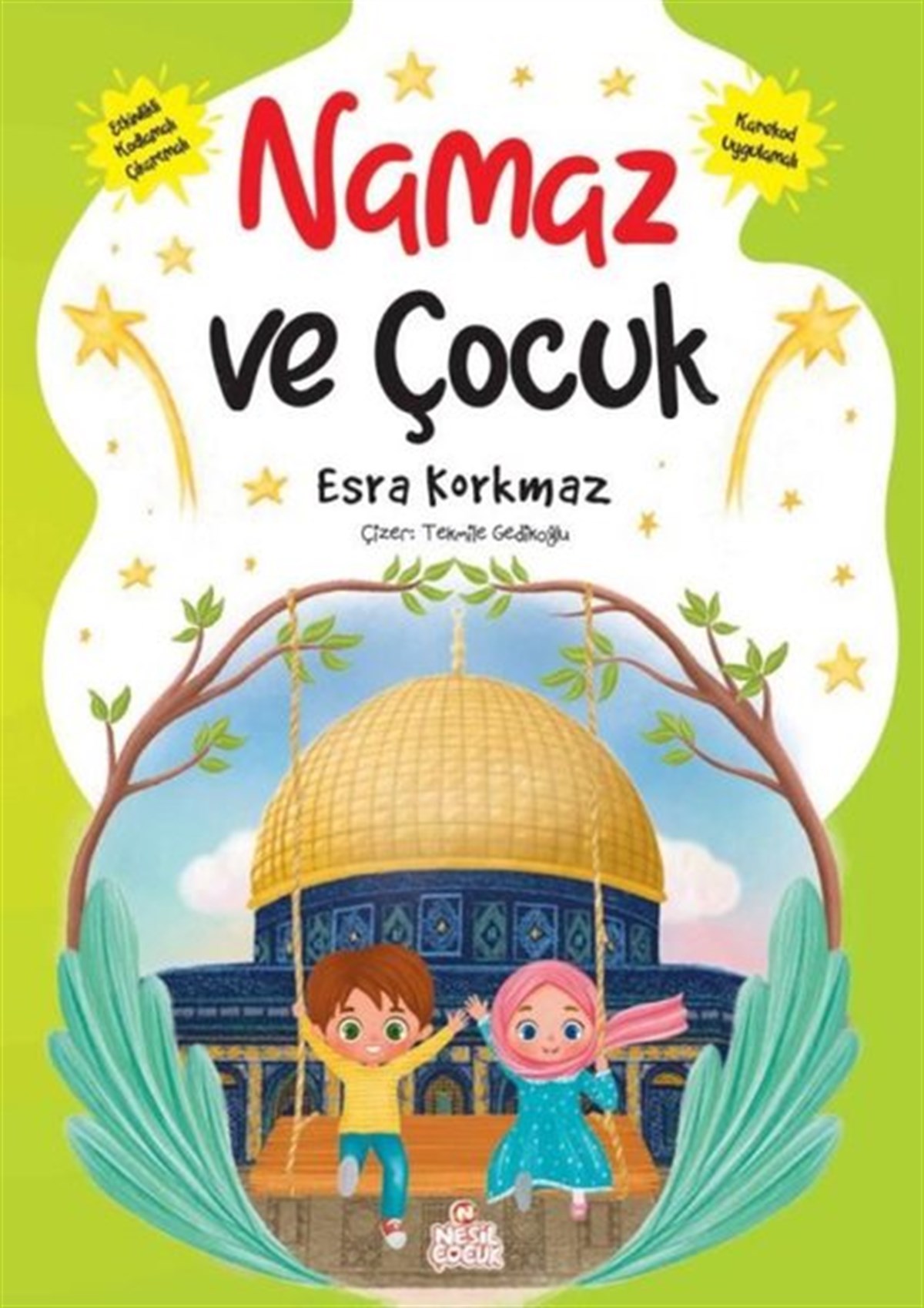 Esra KorkmazIslami Çocuk KitaplariNamaz ve Çocuk