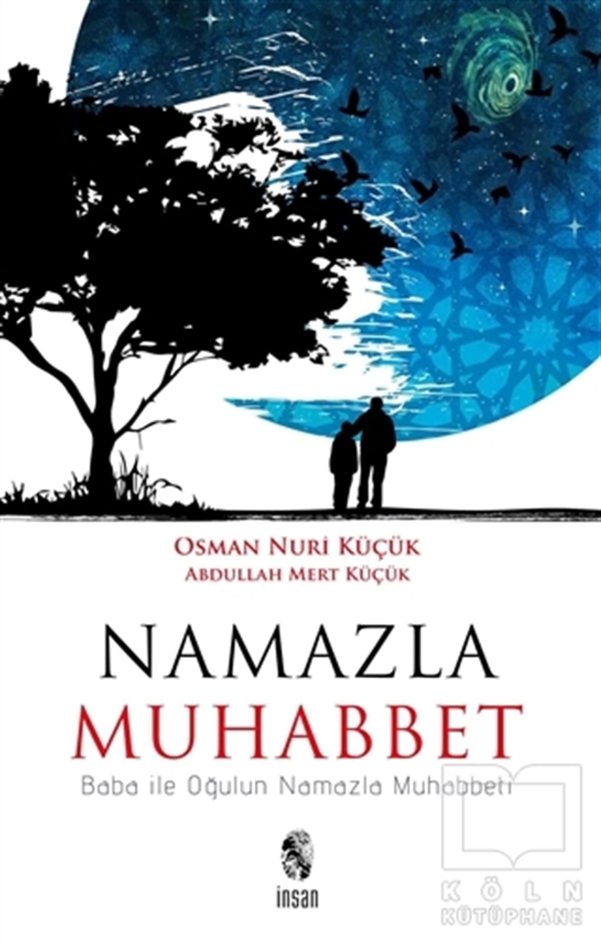 Osman Nuri KüçükEdebiyat - RomanNamazla Muhabbet
