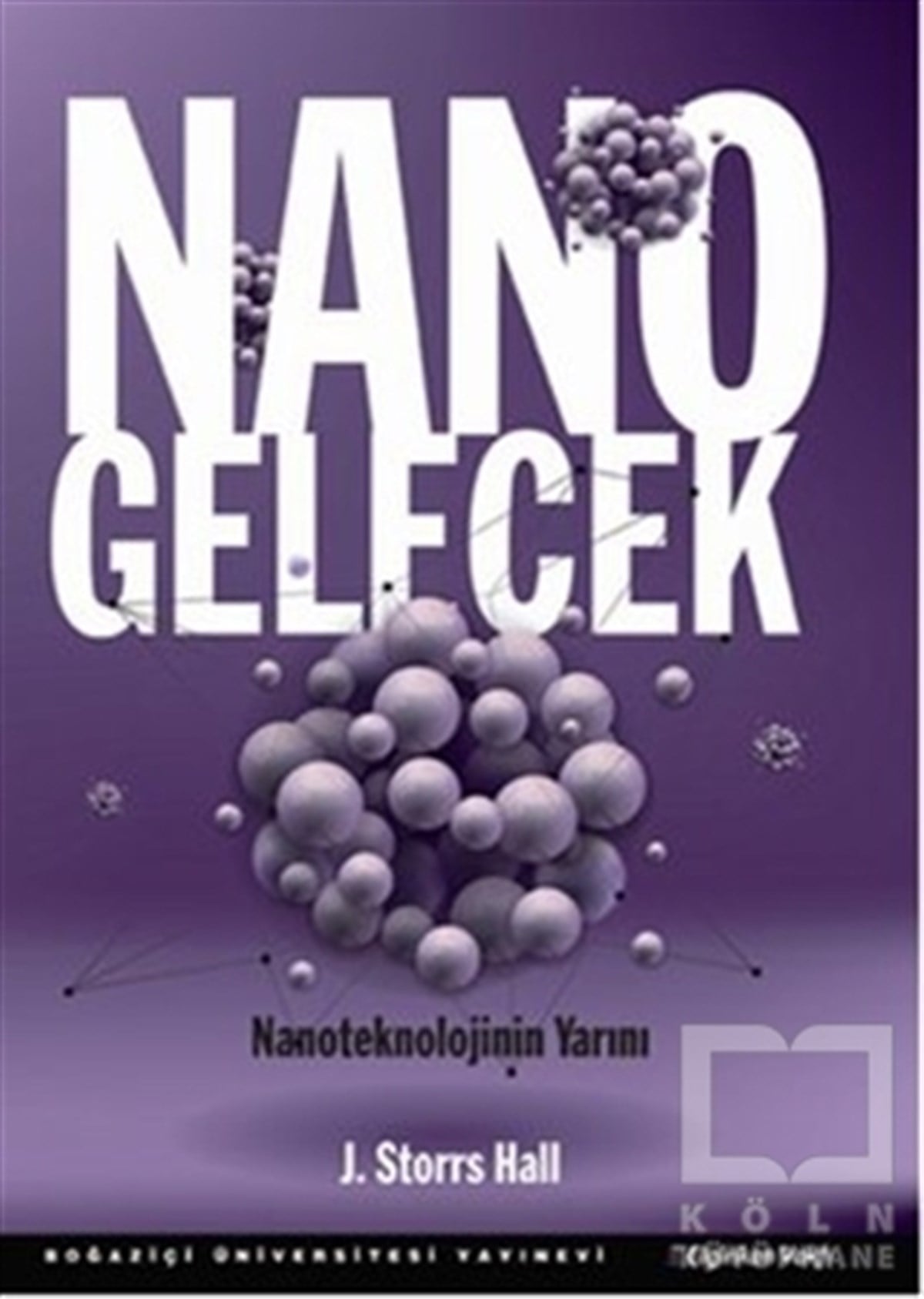 J. Storrs HallPopüler BilimNano Gelecek